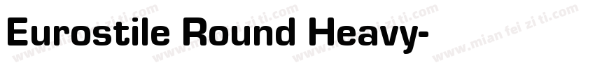Eurostile Round Heavy字体转换